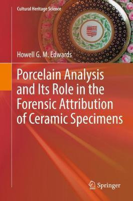 Libro Porcelain Analysis And Its Role In The Forensic Att...