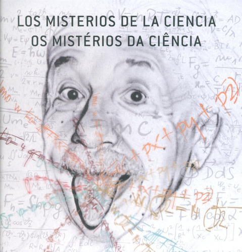 Los Misterios De La Ciencia, De Antonio Lamúa  Olivar. Editorial Ilus Books, Tapa Dura En Español, 2010