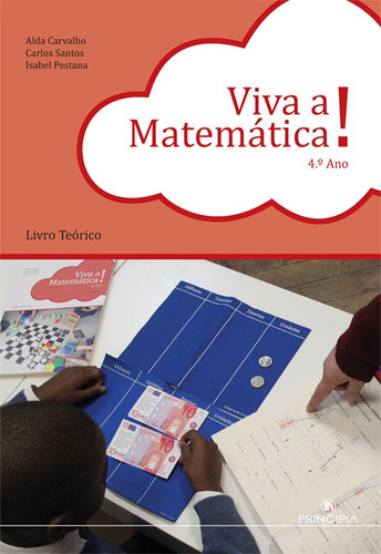 Viva a Matemática Teórico 4º Ano, de Carlos Santos y otros. Editorial Principia, tapa blanda en portugués, 2022
