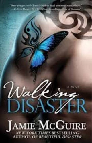 Libro Walking Disaster ( Beautiful 2) - Jamie Mcguire