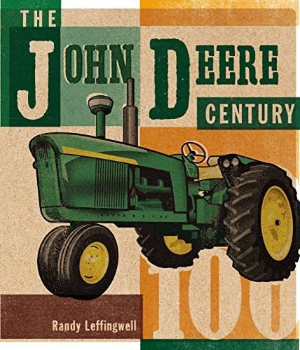 Book : The John Deere Century - Leffingwell, Randy