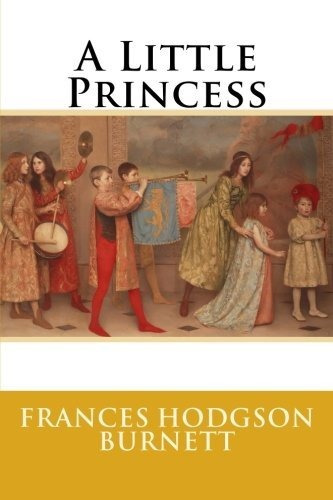 Book : A Little Princess - Burnett, Frances Hodgson