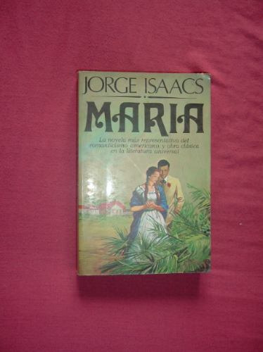 Novela  Maria  De Jorge Isaacs