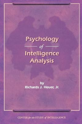 Libro The Psychology Of Intelligence Analysis