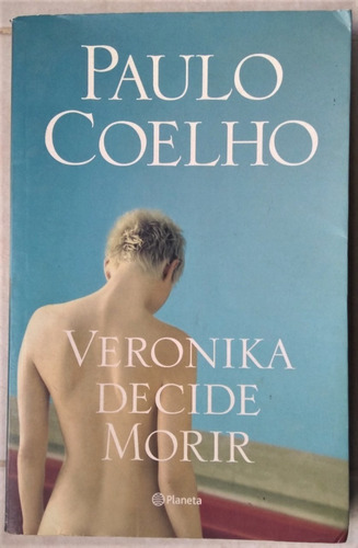 Veronika Decide Morir De Paulo Coelho (usado) 