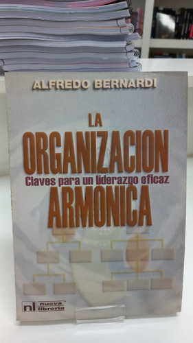 La Organización Armónica De Alfredo Bernardi 