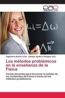 Libro Los Metodos Problemicos En La Ensenanza De La Fisic...