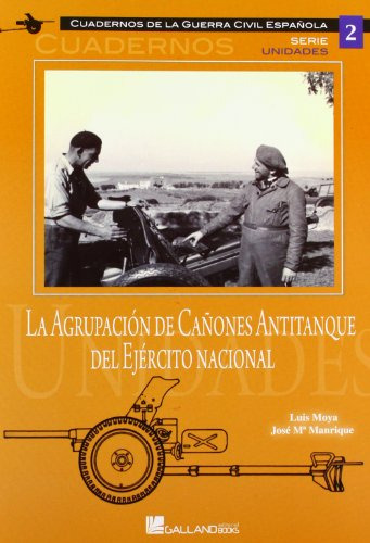 Agrupacion De Cañones Antitanque Del Ejercito Nacional La -c