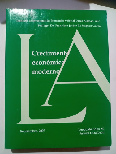 Crecimiento Económico Moderno Leopoldo Solís M. 