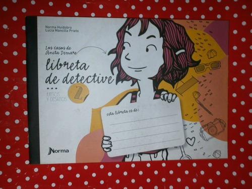 Libreta De Detective 2 Anita Demare Ed. Norma Como Nuevo!