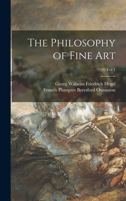 Libro The Philosophy Of Fine Art; 1920 Vol 1 - Hegel, Geo...