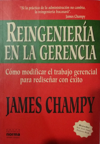 Reingenieria En La Gerencia James Champy    #30