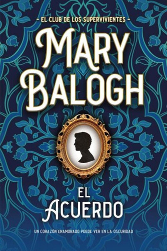 Libro: El Acuerdo. Balogh, Mary. Titania