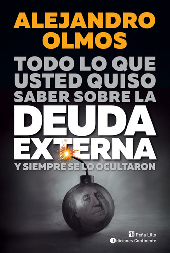 Alejandro Olmos La Deuda Externa Editorial Continente