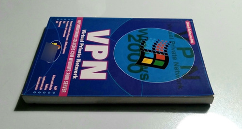 Livro: Vpn - Virtual Private Network - Implementando Soluções Com Windows 2000 Server - Eduardo Bellincanta Ortiz (Usado)