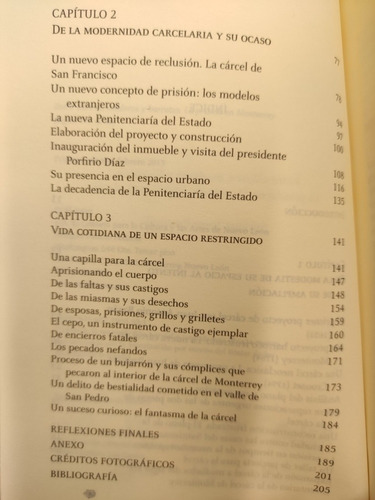 Entre Sillares, Maderos Y Barrotes. La Prisión En Monterrey