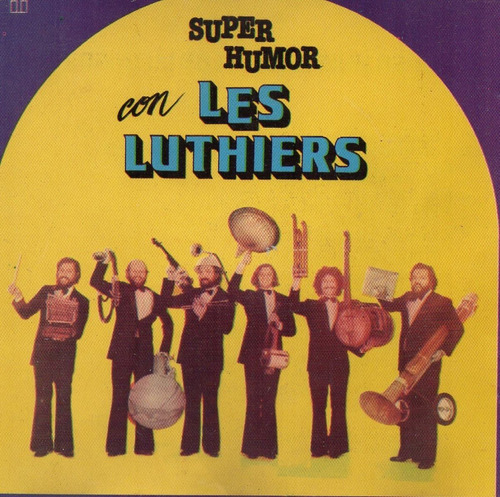 Cd Les Luthiers (super Humor) 