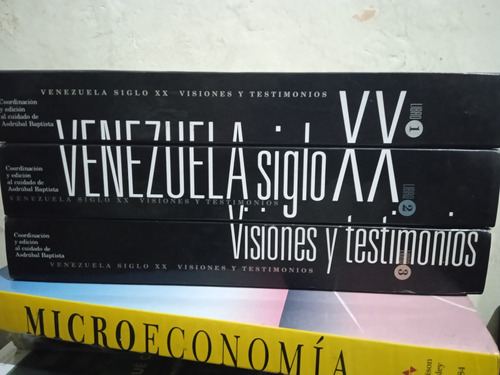 Venezuela Siglo Xx Visiones Y Testimonio 3 Tomos