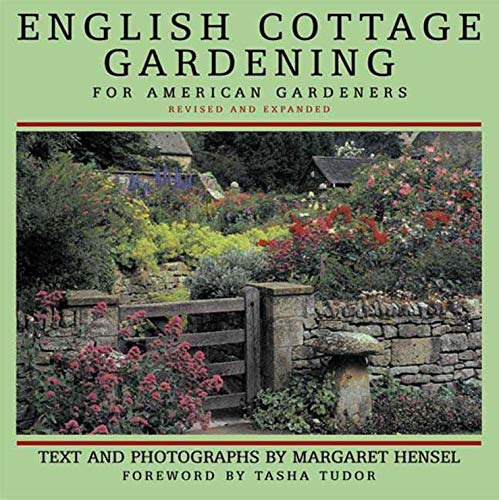 English Cottage Gardening For American Gardeners, Revised Ed