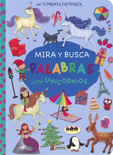 Libro Mira Y Busca Palabras Con Unicornios - Cafferata, F...