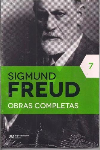Sigmund Freud Obras Completas - Tomo 7 - Colección Siglo Xxi
