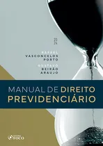 Comprar Manual De Direito Previdenciário - 1a Ed - 2024 Capa Comum - Foco; 1a Edição