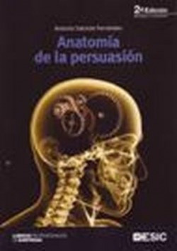 Anatomía De La Persuasión Salcedo Fernandez, Antonio Esic