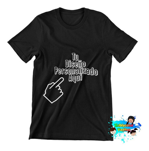 Playera Personalizada Dama Y/o Caballero