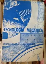 Comprar Tecnología Mecánica Instrumentos Y Herramientas - C Thomas