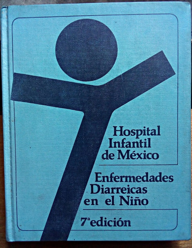 Enfermedades Diarreicas En El Niño Tomo 3