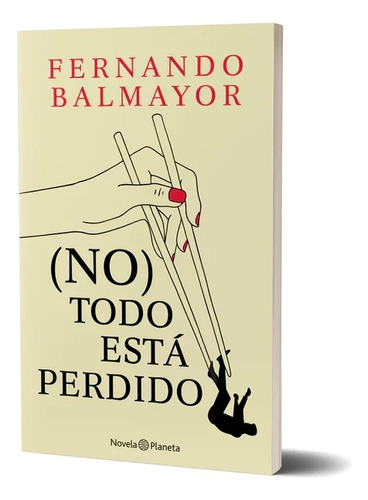 (no) Todo Está Perdido - Fernando Balmayor