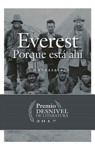 Everest Porque Esta Ahi - Berasategi, Ion