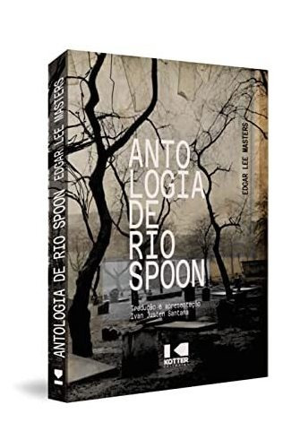 Libro Antologia De Rio Spoon De Masters Lee Kotter