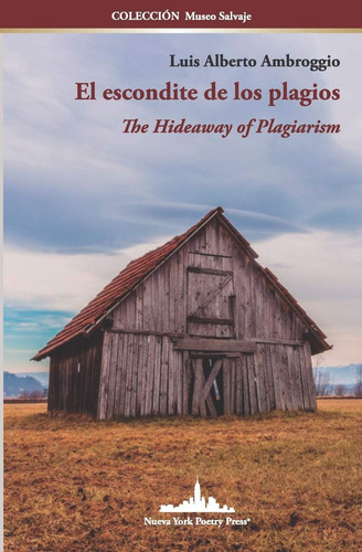 Libro: El Escondite De Los Plagios: The Hideaway Of Plagiari