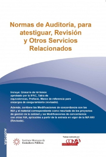 Normas De Auditoría Para Atestiguar 2024 Profesional Imcp