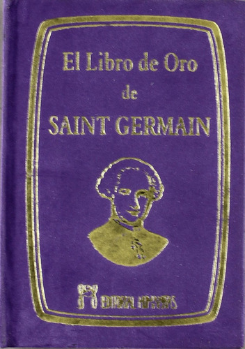 El Libro De Oro De Saint Germain - Mendez Conny