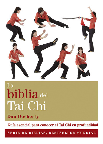 La Biblia Del Tai Chi - Dan Docherty - Libro Gaia