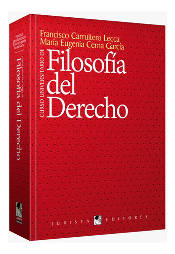 Curso Universitario De Filosofía Del Derecho