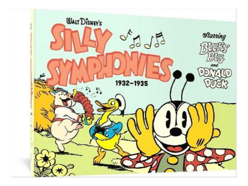 Walt Disney's Silly Symphonies 1932-1935 - Ted Osborne. Eb05
