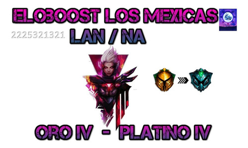 Eloboost Oro 4 A Platino 4 Lan/las/na Promoción