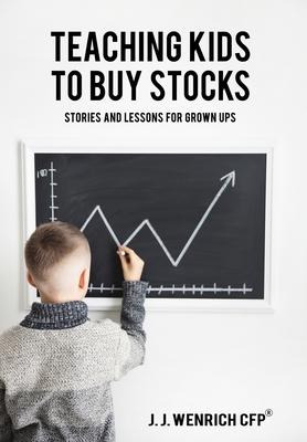 Libro Teaching Kids To Buy Stocks : Stories And Lessons F...