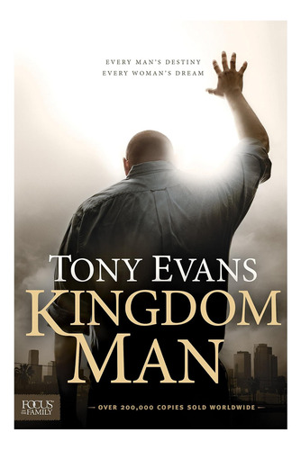 Libro: Kingdom Man: El Destino De Todo Hombre, El Sueño De T