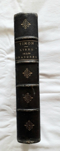 Timon Libro De Los Oradores Año 1882