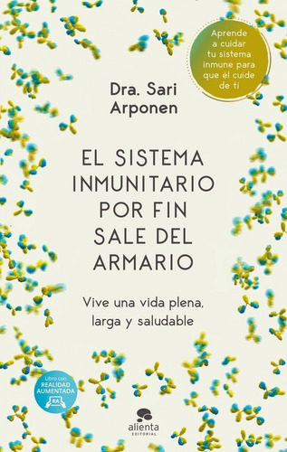 Libro El Sistema Inmunitario Por Fin Sale Del Armario - S...