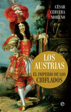 Los Austrias - El Imperio De Los Chiflados