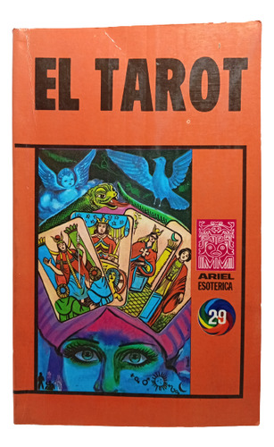 El Tarot - Recopilación De Textos - Edt Ariel - 1976