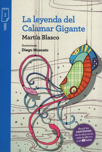 La Leyenda Del Calamar Gigante - Torre De Papel Azul, De Blasco, Martin. Editorial Kapelusz, Tapa Blanda En Español, 2020