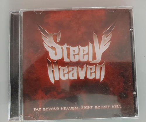 Cd Steely Heaven - Far Beyond Heaven... Right Before Hell