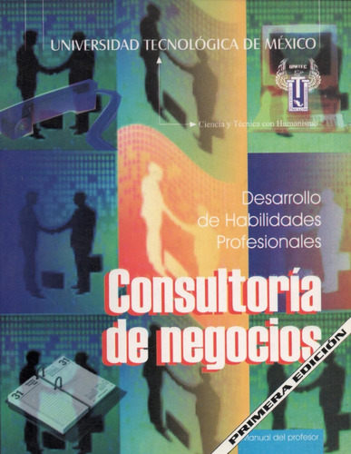 Consultoria De Negocios Libro Para El Maestro Unitec Meses Sin Intereses