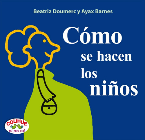 Como Se Hacen Los Ni\os (rustica) - Barnes - Doumerc